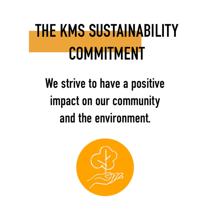 KMS sustainability commitment: We strive to have a positive impact on our community and the environment